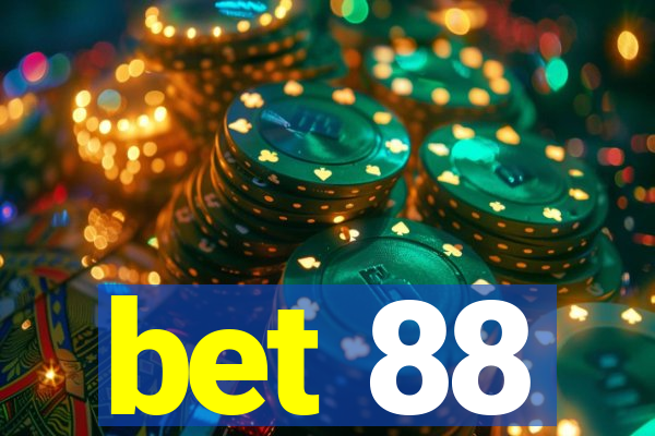 bet 88